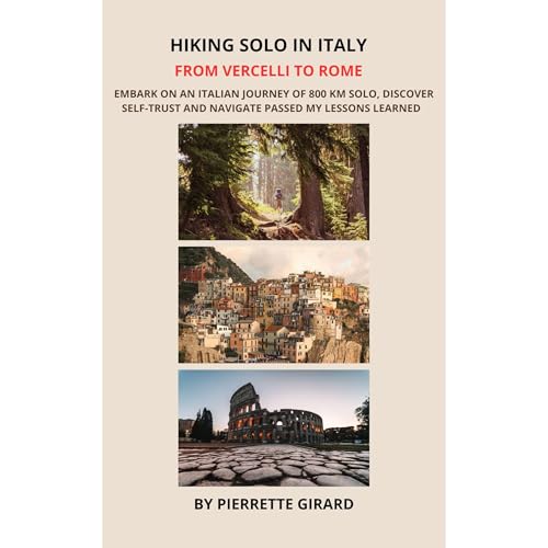 hiking in italy by Pierrette Girard