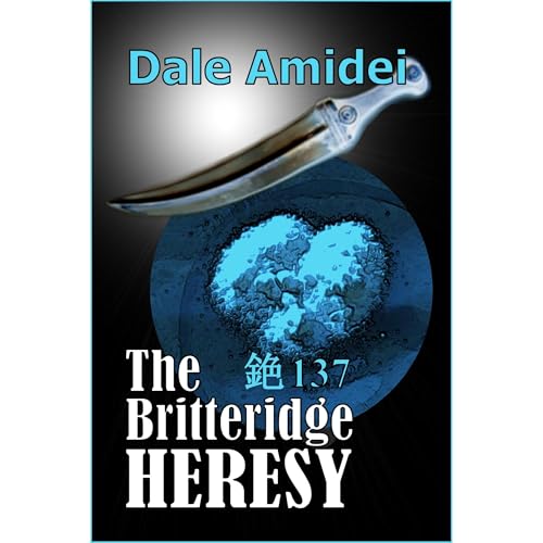 The Britteridge Heresy