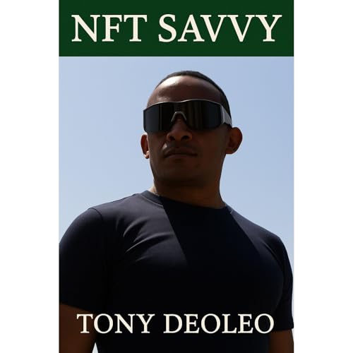 NFT Savvy by Tony Deoleo