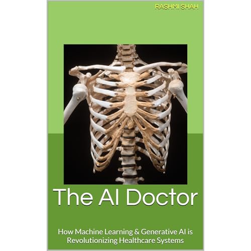 The AI Doctor by Rashmi Shah