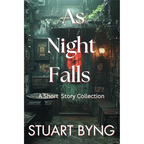 As Night Falls by Stuart Byng