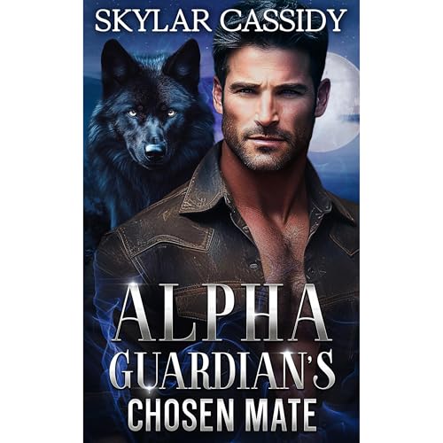 Alpha Guardian's Chosen Mate