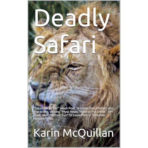 Deadly Safari by Karin McQuillan