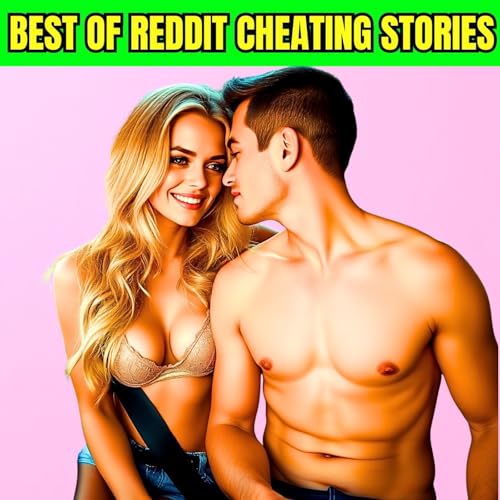Cheating Stories From Reddit - r/cheating