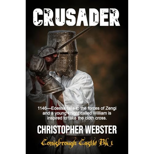 Crusader by Christopher Webster