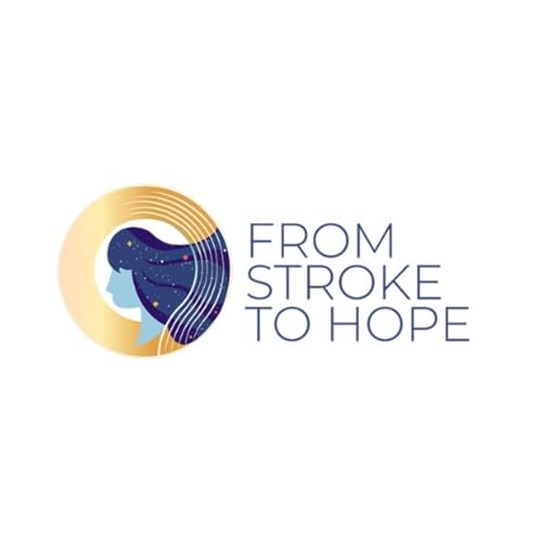 Inspiring Stroke Survivor Stories of Recovery and Resilience by From Stroke To Hope