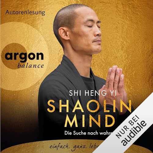 Shaolin Mind (German Edition) by Shi Heng Yi