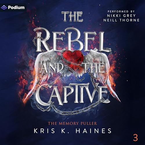 The Rebel and the Captive