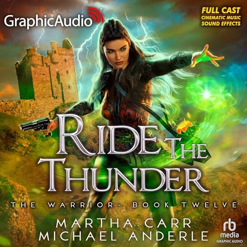 Ride the Thunder (Dramatized Adaptation)