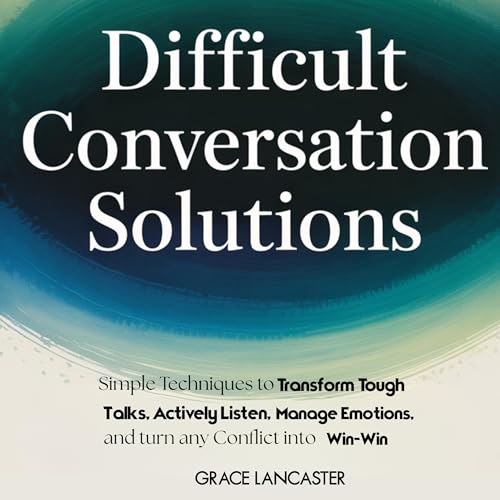 Difficult Conversation Solutions