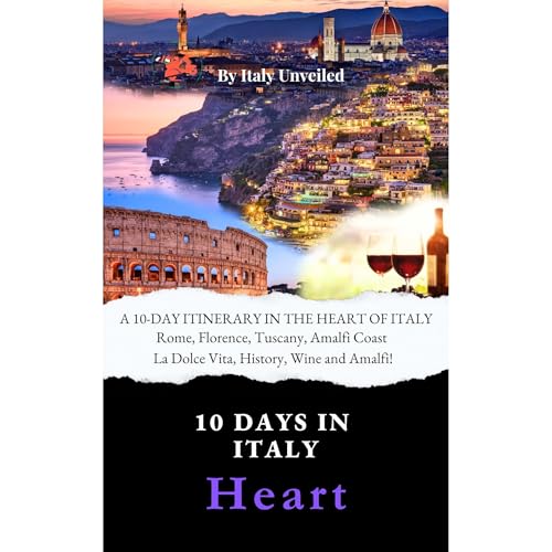 A 10-Day Itinerary in the Heart of Italy 2024 by Isabella Di Marco