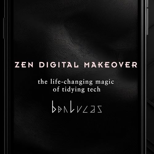 Zen Digital Makeover by Ben Lucas