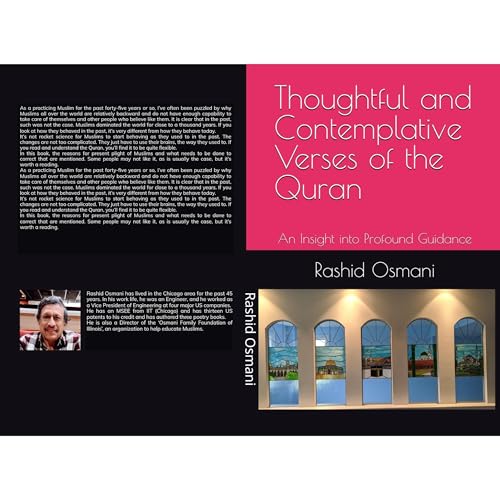 Thoughtful and Contemplative Verses of the Quran by Rashid Osmani