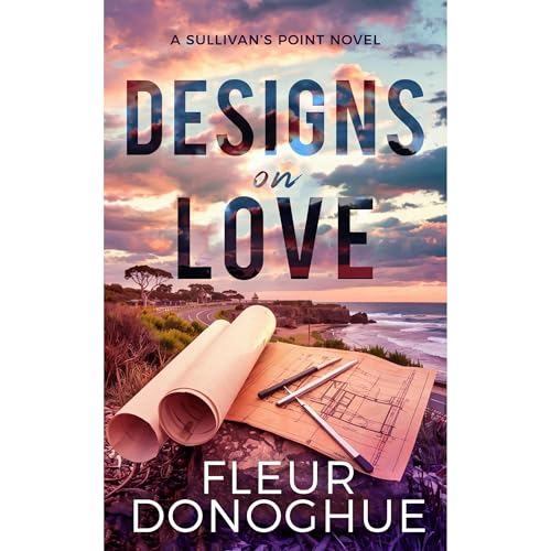 Designs on Love by Fleur Donoghue