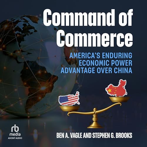 Command of Commerce by Ben A. Vagle