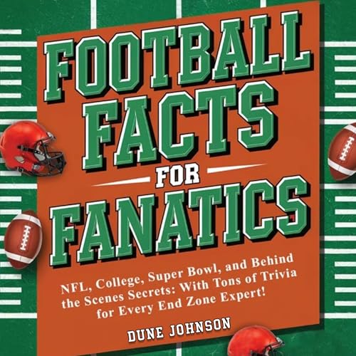 Football Facts for Fanatics!