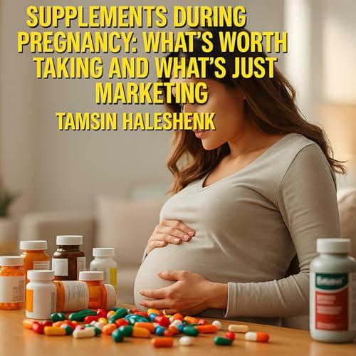 Supplements During Pregnancy