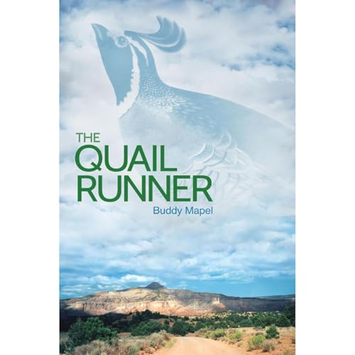 The Quail Runner by Buddy Mapel