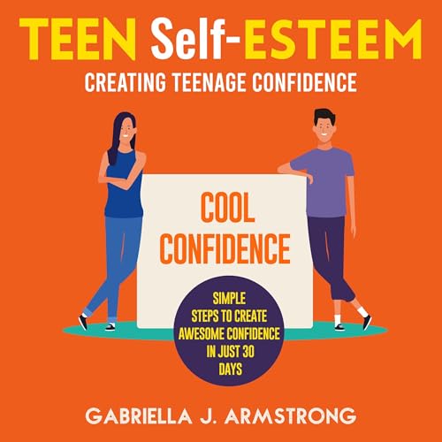 TEEN Self-ESTEEM