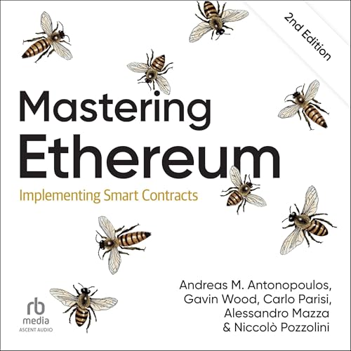 Mastering Ethereum (2nd Edition)