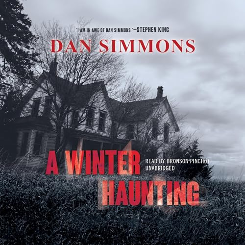 A Winter Haunting by Dan Simmons