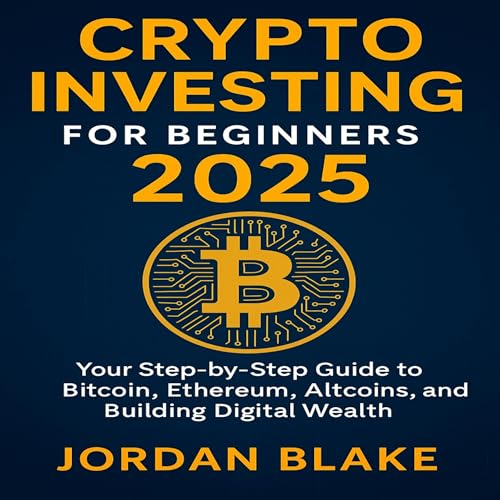 Crypto Investing for Beginners 2025