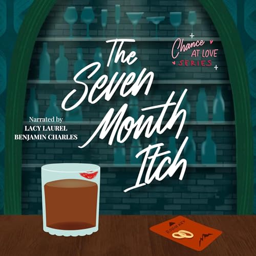 The Seven Month Itch