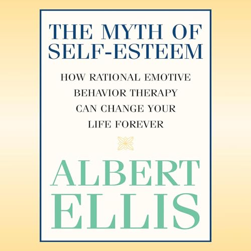 The Myth of Self-Esteem