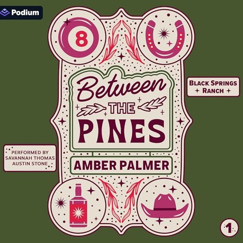 Between the Pines by Amber Palmer