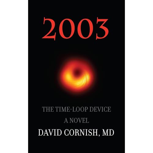 2003: The Time-Loop Device