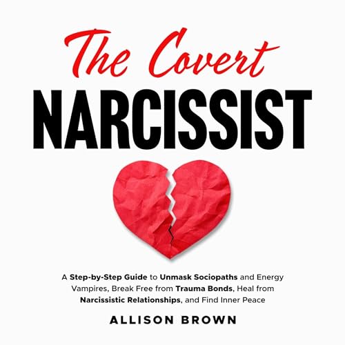 The Covert Narcissist
