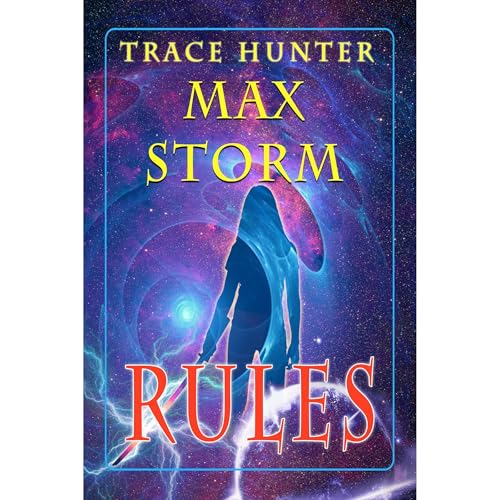 RULES by Trace Hunter