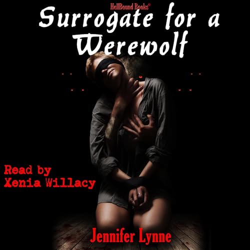 Surrogate for a Werewolf