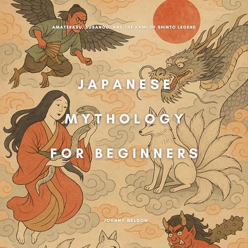 Japanese Mythology for Beginners