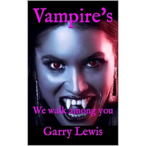 Vampire's by Garry Lewis