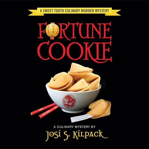 Fortune Cookie by Josi S. Kilpack