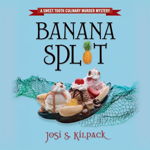 Banana Split by Josi S. Kilpack