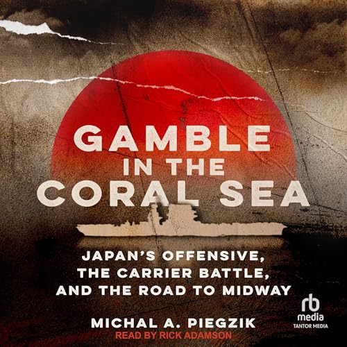 Gamble in the Coral Sea