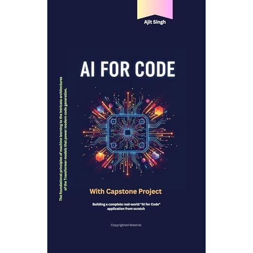 AI for Code by Ajit Singh