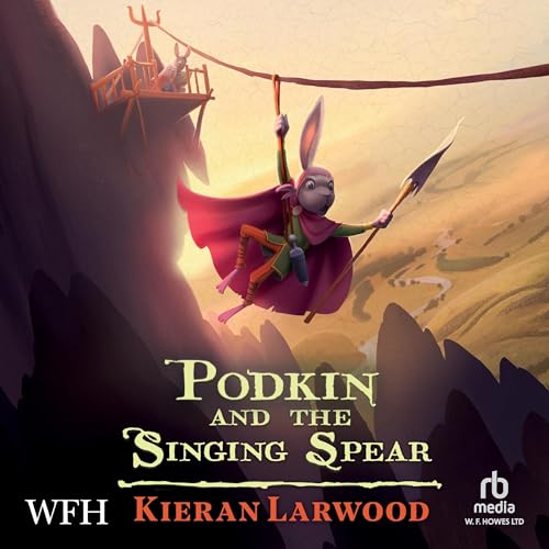 Podkin and the Singing Spear