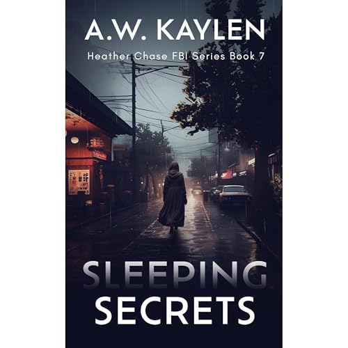 Sleeping Secrets by A.W. Kaylen