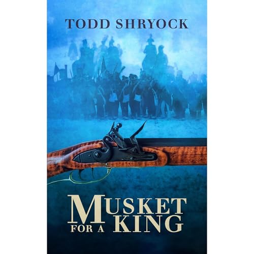 Musket for a King