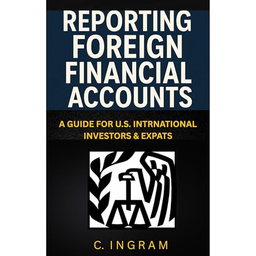 Reporting Foreign Financial Accounts: