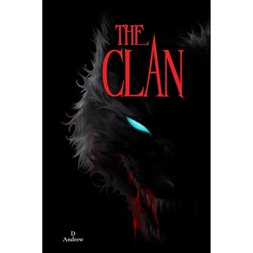 The Clan by D. Andrew
