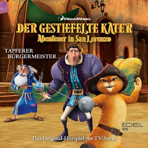 Tapferer Bürgermeister. Das Original-Hörspiel zur TV-Serie