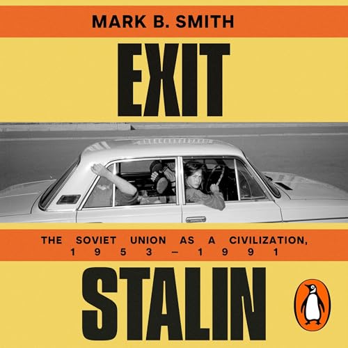 Exit Stalin by Mark B. Smith