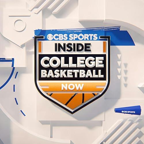 Inside College Basketball Now by CBS Sports College Basketball Basketball March Madness NCAA Tournament NBA Draft