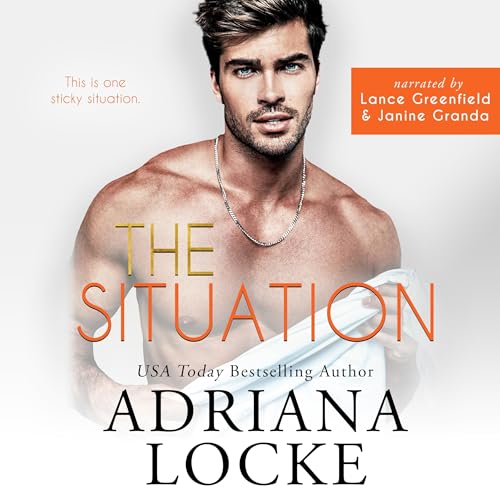 The Situation by Adriana Locke