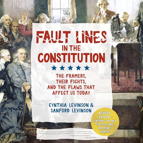 Fault Lines in the Constitution (Third Edition)