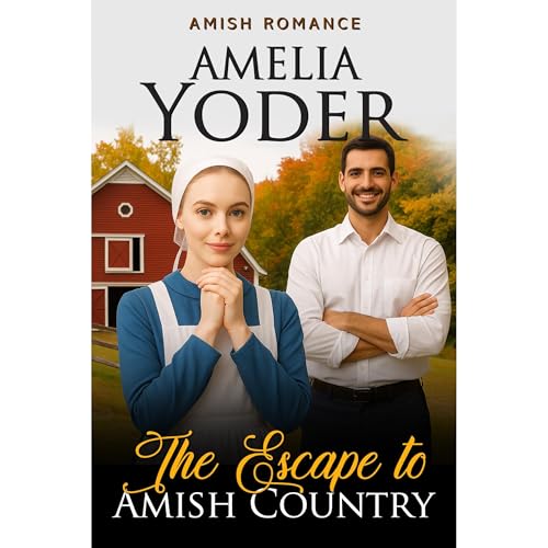 The Escape to Amish Country